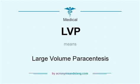 lvp medical abbreviation|lvp paracentesis.